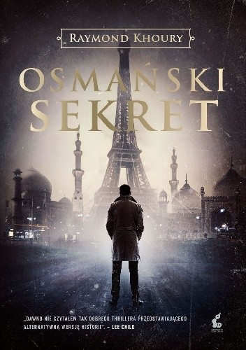 Okładka książki Osmański sekret Raymond Khoury