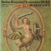 Okładka książki Herb Warszawy Stefan Krzysztof Kuczyński