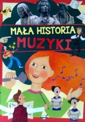 Okładka książki Mała historia muzyki Artur Maciak