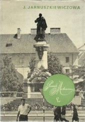 Okładka książki Pomnik Mickiewicza Jadwiga Jarnuszkiewiczowa