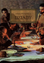 Okładka książki Dziady cz. I Adam Mickiewicz