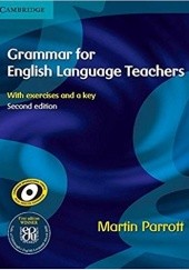 Okładka książki Grammar for English Language Teachers Martin Parrott