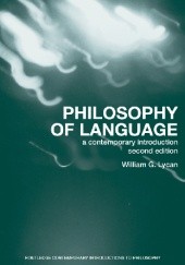 Okładka książki Philosophy of Language: a Contemporary Introduction William G. Lycan