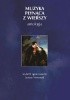 Okładka książki Muzyka płynąca z wierszy Adam Asnyk,&nbsp;Krzysztof Kamil Baczyński,&nbsp;Stanisław Baliński,&nbsp;Helena Bechlerowa,&nbsp;Roman Brandstaetter,&nbsp;Władysław Broniewski,&nbsp;Jan Brzechwa,&nbsp;Wanda Chotomska,&nbsp;Józef Czechowicz,&nbsp;Stanisław Ryszard Dobrowolski,&nbsp;Franciszek Fenikowski,&nbsp;Jerzy Ficowski,&nbsp;Konstanty Ildefons Gałczyński,&nbsp;Wiktor Teofil Gomulicki,&nbsp;Stanisław Grochowiak,&nbsp;Jerzy Harasymowicz,&nbsp;Marian Hemar,&nbsp;Zbigniew Herbert,&nbsp;Jerzy Hordyński,&nbsp;Witold Hulewicz,&nbsp;Kazimiera Iłłakowiczówna,&nbsp;Jarosław Iwaszkiewicz,&nbsp;Czesław Janczarski,&nbsp;Adam Jarzębski,&nbsp;Zbigniew Jerzyna,&nbsp;Jacek Kaczmarski,&nbsp;Anna Kamieńska,&nbsp;Jan Kasprowicz,&nbsp;Ludwik Jerzy Kern,&nbsp;Jan Kochanowski,&nbsp;Wespazjan Kochowski,&nbsp;Jonasz Kofta,&nbsp;Maria Konopnicka,&nbsp;Jan Koprowski,&nbsp;Ignacy Krasicki,&nbsp;Tadeusz Kubiak,&nbsp;Joanna Kulmowa,&nbsp;Jan Lechoń,&nbsp;Teofil Lenartowicz,&nbsp;Bolesław Leśmian,&nbsp;Leopold Lewin,&nbsp;Jerzy Liebert,&nbsp;Kornel Makuszyński,&nbsp;Adam Mickiewicz,&nbsp;Artur Międzyrzecki,&nbsp;Czesław Miłosz,&nbsp;Cyprian Kamil Norwid,&nbsp;Tadeusz Nowak,&nbsp;Janusz Nowosad,&nbsp;Artur Oppman,&nbsp;Maria Pawlikowska-Jasnorzewska,&nbsp;Marian Piechal,&nbsp;Kazimierz Przerwa-Tetmajer,&nbsp;Mikołaj Rej,&nbsp;Tadeusz Różewicz,&nbsp;Aleksander Rymkiewicz,&nbsp;Włodzimierz Słobodnik,&nbsp;Antoni Słonimski,&nbsp;Juliusz Słowacki,&nbsp;Edward Stachura,&nbsp;Leopold Staff,&nbsp;Stanisław Swen-Czachorowski,&nbsp;Artur Maria Swinarski,&nbsp;Edward Szymański,&nbsp;Wisława Szymborska,&nbsp;Julian Tuwim,&nbsp;Jan Twardowski,&nbsp;Kornel Ujejski,&nbsp;Kazimierz Wierzyński,&nbsp;Rafał Wojaczek,&nbsp;Stanisław Wyspiański,&nbsp;Elżbieta Zechenter-Spławińska,&nbsp;Emil Zegadłowicz,&nbsp;Jan Zych