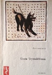 Okładka książki Uczta Trymalchiona Petroniusz