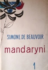 Okładka książki Mandaryni t. I Simone de Beauvoir