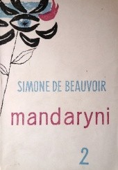 Okładka książki Mandaryni t. II Simone de Beauvoir