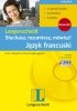 Okładka książki Słuchasz, rozumiesz, mówisz! Język francuski Izabela Kamińska
