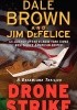 Okładka książki Drone Strike Dale Brown,&nbsp;Jim DeFelice