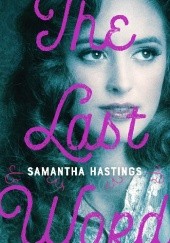 Okładka książki The Last Word Hastings Samantha
