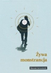 Okładka książki Żywa monstrancja Sławomir Zatwardnicki