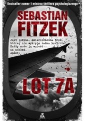 Okładka książki Lot 7A Sebastian Fitzek