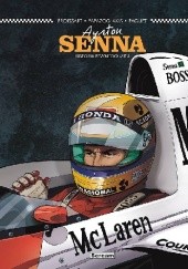 Okładka książki Ayrton Senna - Historia pewnego mitu Lionel Froissart