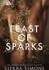 Okładka książki Feast of Sparks Sierra Simone