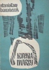 Okładka książki Korekta twarzy Stanisław Barańczak