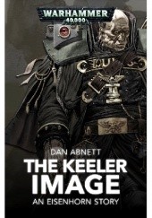 Okładka książki The Keeler Image Dan Abnett