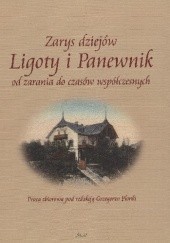 Zarys dziejów Ligoty i Panewnik od zarania do czasów współczesnych
