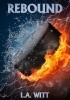 Okładka książki Rebound L.A. Witt