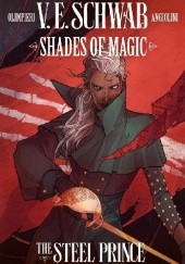 Okładka książki Shades Of Magic: The Steel Prince #2 Victoria Schwab