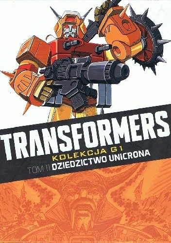 Transformers #11: Dziedzictwo Unicrona