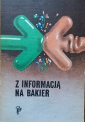 Okładka książki Z informacją na bakier Stefan Garczyński