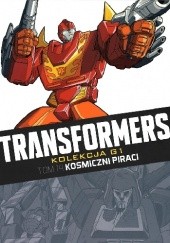 Transformers #14: Kosmiczni piraci