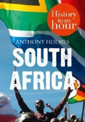 South Africa: History in an Hour