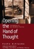 Opening the Hand of Thought: Foundations of Zen Buddhist Practice