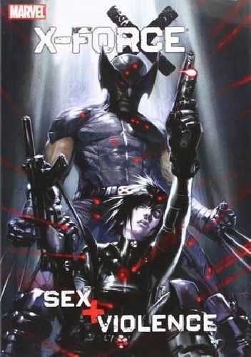 X-Force: Sex and Violence