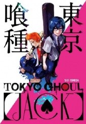 Okładka książki Tokyo Ghoul [Jack] Sui Ishida