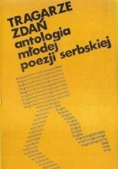 Tragarze zdań - antologia młodej poezji serbskiej