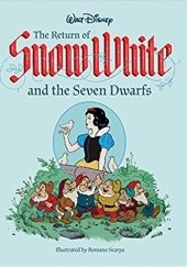 Okładka książki The Return Of Snow White And The Seven Dwarfs
