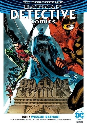 Batman - Detective Comics: Wieczni Batmani