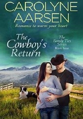 Okładka książki The Cowboy's Return Carolyne Aarsen