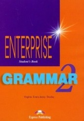 Okładka książki Enterprise 2. Grammar student's book Jenny Dooley, Virginia Evans