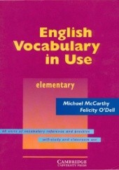 Okładka książki English Vocabulary in Use Elementary Michael McCarthy, Felicity O'Dell