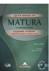 Okładka książki Matura Companion Egzamin pisemny. Struktury leksykalno-gramatyczne Agnieszka Zębala