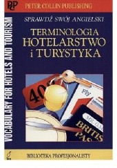 Okładka książki Terminologia: hotelarstwo i turystyka Peter Collin