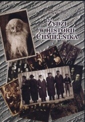 Okładka książki Żydzi w historii Chmielnika Marek Maciągowski