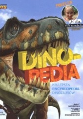 Okładka książki Dinopedia. Najlepsza encyklopedia dinozaurów Don Lessem