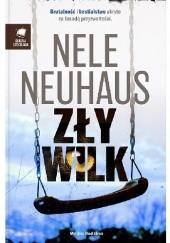 Okładka książki Zły wilk Nele Neuhaus