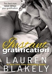 Okładka książki Instant Gratification Lauren Blakely
