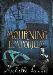 Okładka książki The Mourning Emporium Michelle R. Lovric