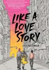 Okładka książki Like a Love Story Abdi Nazemian