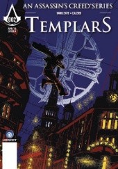 Okładka książki Assassin's Creed: Templars - Issue 2 Dennis Calero, Fred Van Lente