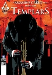 Okładka książki Assassin's Creed: Templars - Issue 4 Dennis Calero, Fred Van Lente