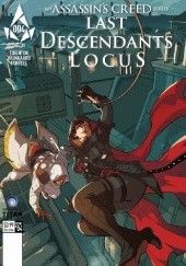 Okładka książki Assassin's Creed: Last Descendants – Locus - Issue 4 Ian Edginton, Caspar Wijngaard
