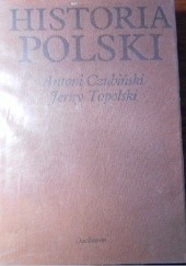 Okładka książki Historia Polski Antoni Czubiński, Jerzy Topolski