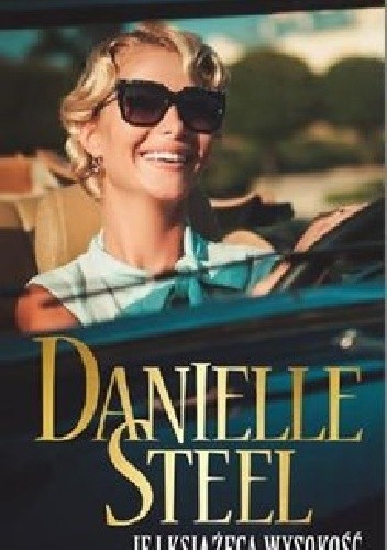 Okładki książek z serii Złota Kolekcja Danielle Steel