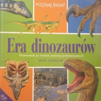 Okładka książki Era dinozaurów Jinny Johnson